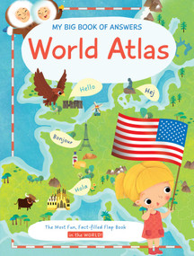 My Big Book of Answers World Atlas by Little Genius Books, 9781953344854