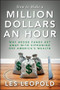 How to Make a Million Dollars an Hour (Why Hedge Funds Get Away with Siphoning Off America's Wealth) by Les Leopold, 9781118239247