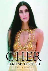 Cher (Strong Enough) - 9780859655668 by Josiah Howard, 9780859655668