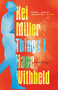 Things I Have Withheld - 9780802160331 by Kei Miller, 9780802160331