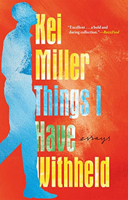 Things I Have Withheld - 9780802160331 by Kei Miller, 9780802160331