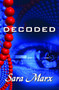 Decoded - 9781594932588 by Sara Marx, 9781594932588