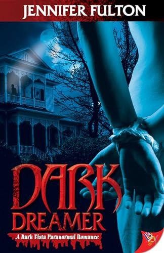 Dark Dreamer by Jennifer Fulton, 9781933110745