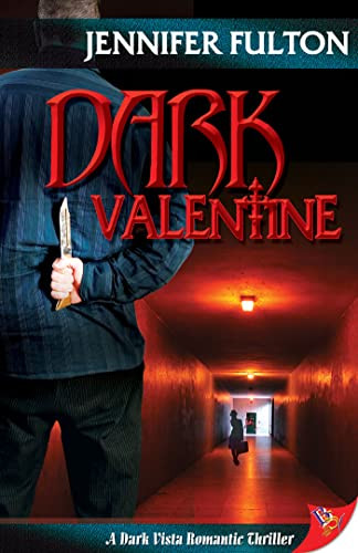 Dark Valentine by Jennifer Fulton, 9781933110790