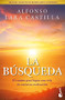 La búsqueda (Spanish Edition) by Lara,  Alfonso, 9786070791420