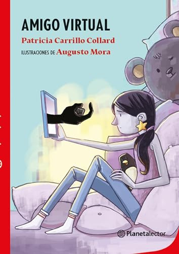 Amigo virtual / Virtual Friend (Spanish Edition) by Carrillo, Patricia, 9786070775161