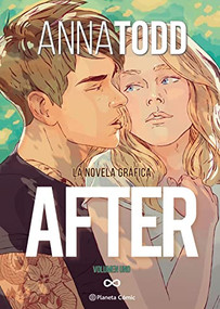 After: La novela gráfica Volumen uno / After: The Graphic Novel Volume One (Spanish Edition) by Tood, Anna, Pablo Andrés, 9788411125727