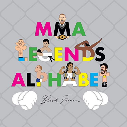 MMA Legends Alphabet by Beck Feiner, Beck Feiner, Alphabet Legends, Alphabet Legends, 9780648962816