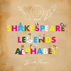 Shakespeare Legends Alphabet by Beck Feiner, Beck Feiner, Alphabet Legends, Alphabet Legends, 9780648672463