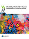 Disability, Work and Inclusion Mainstreaming in All Policies and Practices by , 9789264596597