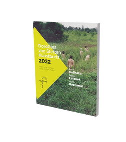 Young Art from Poland-Dorothea von Stetten Art Prize 2022 (Cat. Kunstmuseum Bronn) by Zuza Golinska, Diana Lelonek, Daniel Rycharski, Stephan Berg, 9783864423871
