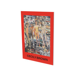 Cecily Brown: The Spell (Cat. CFA Contemporary Fine Arts Berlin) by Nicole Hackert, Catherine Foulkrod, Bruno Brunnet, Daniel Kehlmann, Cecily Brown, 9783864424045