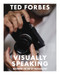 Visually Speaking (Mastering Photography as a Visual Language) by Ted Forbes, 9781646434350