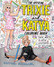 The Official Trixie and Katya Coloring Book by Trixie Mattel, Katya, Aly Bellissimo, 9780593473443