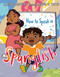How to Speak in Spanglish by Mónica Mancillas, Olivia de Castro, 9780593521809
