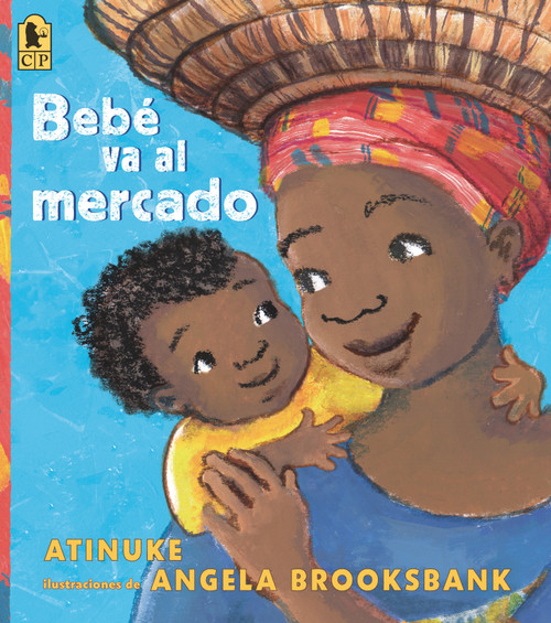 Bebé va al mercado (Spanish Edition) by Atinuke, Angela Brooksbank, 9781536234015