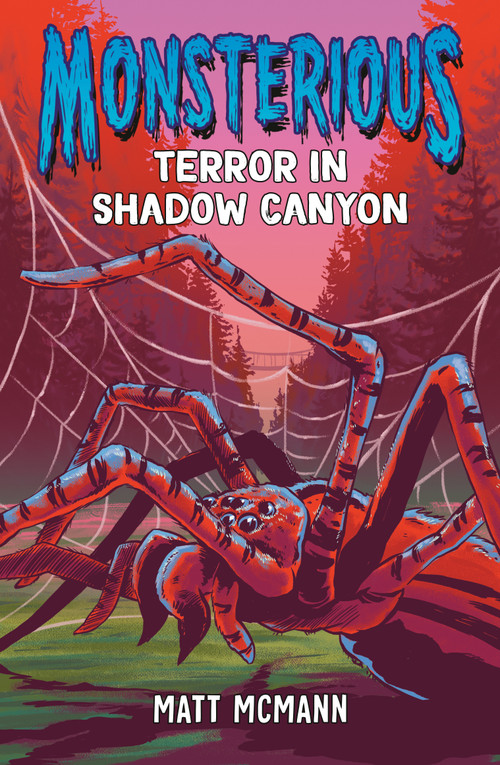 Terror in Shadow Canyon (Monsterious, Book 3) by Matt McMann, 9780593530771