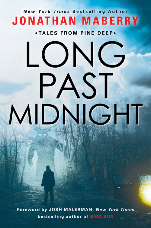 Long Past Midnight by Jonathan Maberry, 9781496743923