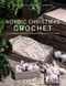 Nordic Christmas Crochet by Heidi B. Johannesen, Pia Johannesen, 9781800921139