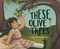These Olive Trees by Aya Ghanameh, Aya Ghanameh, 9780593525180