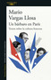 Un bárbaro en París: Textos sobre la cultura francesa / A Barbarian in Paris. Writings about French Culture (Spanish Edition) by Mario Vargas Llosa, 9786073826211