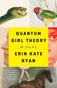 Quantum Girl Theory (A Novel) - 9780593133453 by Erin Kate Ryan, 9780593133453