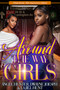 Around the Way Girls (20th Anniversary Edition) by La Jill Hunt, Dwayne S. Joseph, Angel M. Hunter, 9781645564980
