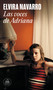 Las voces de Adriana / Adriana's Voices (Spanish Edition) by Elvira Navarro, 9788439738022