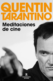 Meditaciones del cine / Cinema Speculation (Spanish Edition) by Quentin Tarantino, Carlos Milla Soler, 9788418897801