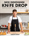 Knife Drop (Creative Recipes Anyone Can Cook) by Nick DiGiovanni, Gordon Ramsay, 9780744076776