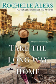 Take the Long Way Home by Rochelle Alers, 9781496735478