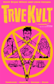 Trve Kvlt by Scott Bryan Wilson, Liana Kangas, Gabriela Contreras, DC Hopkins, Liana Kangas, 9781684059959
