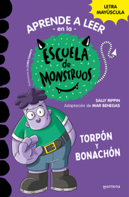 Torpón y bonachón / Frank is a Big Help: School of Monsters (Spanish Edition) by Sally Rippin, Mar Benegas, 9788419357113