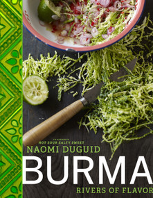Burma (Rivers of Flavor) by Naomi Duguid, 9781579654139
