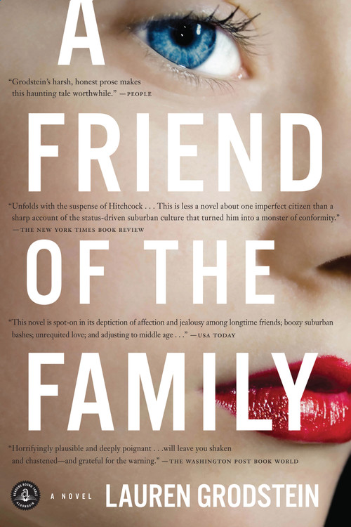 A Friend of the Family by Lauren Grodstein, 9781616200176