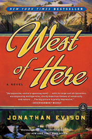 West of Here by Jonathan Evison, 9781616200824