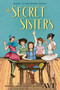 The Secret Sisters by Avi, 9780358248088