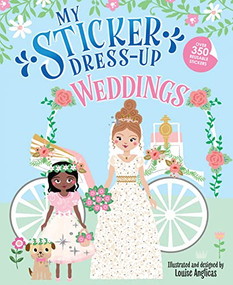 My Sticker Dress-Up®: Weddings by Louise Anglicas, 9781728276434