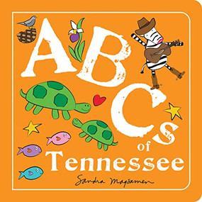 ABCs of Tennessee by Sandra Magsamen, 9781728272306