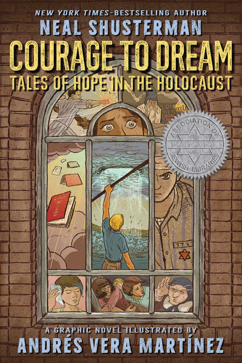 Courage to Dream: Tales of Hope in the Holocaust - 9780545313483 by Neal Shusterman, Andrés Vera Martínez, 9780545313483