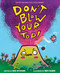 Don't Blow Your Top! by Ame Dyckman, Abhi Alwar, 9781338837841