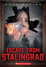 Escape from Stalingrad (Escape From #3) by Andy Marino, 9781338858563