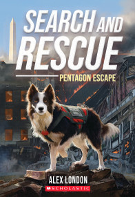 Search and Rescue: Pentagon Escape - 9781338893182 by Alex London, 9781338893182