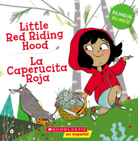 Little Red Riding Hood / La Caperucita Roja (Scholastic Bilingual) by Joana Costa Knufinke, Sonia Gonzalez, 9781339013213