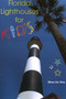 Florida Lighthouses for Kids by Elinor De Wire, 9781561643233