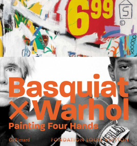 Basquiat x Warhol (Paintings 4 Hands) by Editions Gallimard, 9782073014979