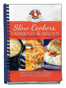 Slow-Cookers, Casseroles & Skillets by Gooseberry Patch, 9781620935361