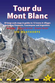 Tour du Mont Blanc by Jim Manthorpe, 9781912716364