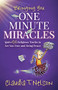 One Minute Miracles (Ignite 52 Religious Truths that Set You Free and Bring You Peace of Mind) by Claudia T. Nelson, 9781636980843