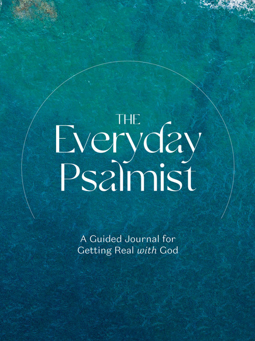 The Everyday Psalmist (A Guided Journal for Getting Real with God) by Ink & Willow, 9780593233627